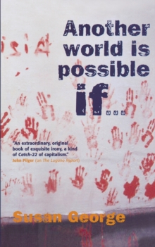 Another World is Possible If, Paperback Book Another World is Possible If, Paperback Book