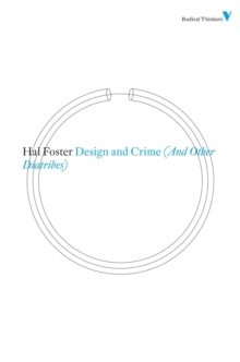 Design and Crime (And Other Diatribes)