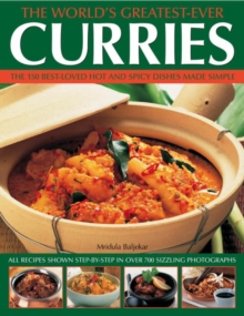 The World's Greatest-ever Curries : All Recipes Shown Step-by-step in Over 700 Photographs, Paperback Book The World's Greatest-ever Curries : All Recipes Shown Step-by-step in Over 700 Photographs, Paperback Book