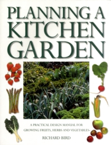 Planning a Kitchen Garden, Paperback Book Planning a Kitchen Garden, Paperback Book