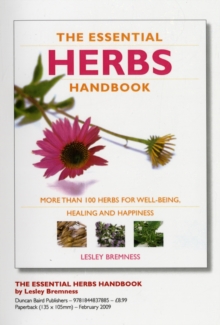 "The Essential Herbs Handbook: More than 100 herbs for well-being, healing and happiness ", Paperback Book "The Essential Herbs Handbook: More than 100 herbs for well-being, healing and happiness ", Paperback Book