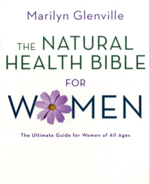 The Natural Health Bible for Women, Paperback Book The Natural Health Bible for Women, Paperback Book