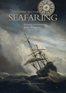 The History of Seafaring, Hardback Book The History of Seafaring, Hardback Book