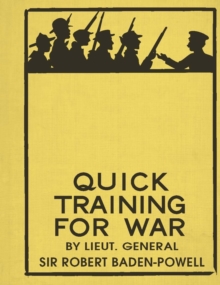 Quick Training For War, Hardback Book Quick Training For War, Hardback Book