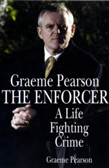 The Enforcer : A Life Fighting Crime, Paperback Book The Enforcer : A Life Fighting Crime, Paperback Book