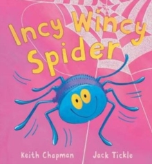 Incy Wincy Spider, Paperback Book Incy Wincy Spider, Paperback Book