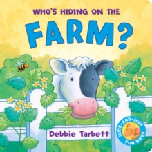 Who's Hiding on the Farm, Board book Book Who's Hiding on the Farm, Board book Book