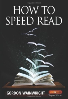 How To Speed Read 4th Edition, Paperback Book How To Speed Read 4th Edition, Paperback Book