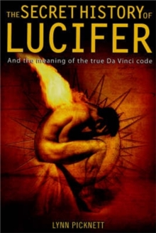 The Secret History of Lucifer (New Edition), Paperback Book The Secret History of Lucifer (New Edition), Paperback Book