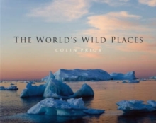 The World's Wild Places, Hardback Book The World's Wild Places, Hardback Book