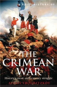 A Brief History of the Crimean War, Paperback Book A Brief History of the Crimean War, Paperback Book
