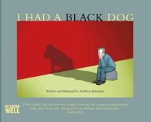 I Had a Black Dog, Paperback Book I Had a Black Dog, Paperback Book