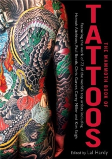 The Mammoth Book of Tattoos, Paperback Book The Mammoth Book of Tattoos, Paperback Book