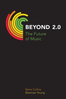 Beyond 2.0 : The Future of Music