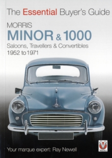 Essential Buyers Guide Morris Minor & 1000, Paperback / softback Book Essential Buyers Guide Morris Minor & 1000, Paperback / softback Book