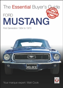 Ford Mustang - First Generation 1964 to 1973 : The Essential Buyer's Guide, Paperback Book Ford Mustang - First Generation 1964 to 1973 : The Essential Buyer's Guide, Paperback Book
