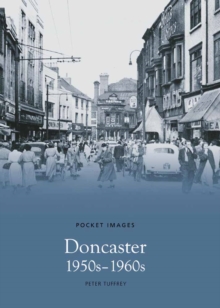 Doncaster, 1950s and '60s