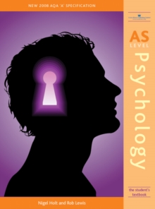 AS Psychology : Students Textbook AQA 'A' Specification, Paperback Book AS Psychology : Students Textbook AQA 'A' Specification, Paperback Book