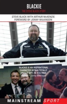 Blackie : The Steve Black Story, Paperback Book Blackie : The Steve Black Story, Paperback Book