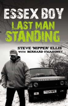 Essex Boy : Last Man Standing, Paperback Book Essex Boy : Last Man Standing, Paperback Book
