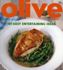 Olive: 101 Easy Entertaining Ideas, Paperback Book Olive: 101 Easy Entertaining Ideas, Paperback Book