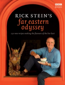 Rick Stein's Far Eastern Odyssey, Hardback Book Rick Stein's Far Eastern Odyssey, Hardback Book