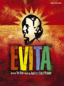 Andrew Lloyd Webber : Evita, Paperback Book Andrew Lloyd Webber : Evita, Paperback Book