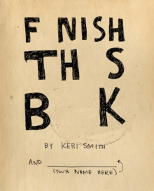 Finish This Book, Paperback Book Finish This Book, Paperback Book