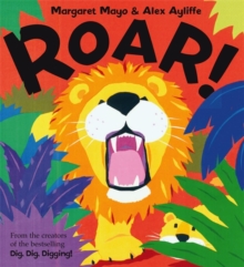 Roar!, Paperback Book Roar!, Paperback Book