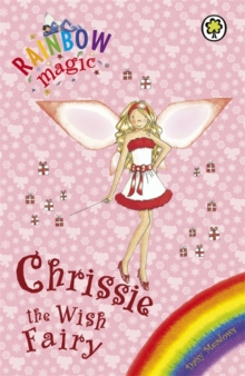 Rainbow Magic: Chrissie The Wish Fairy : Special, Paperback Book Rainbow Magic: Chrissie The Wish Fairy : Special, Paperback Book