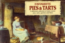Favourite Pies and Tarts : With Illustrations of Cottage Life by Henry Edward Spernon Tozer, Paperback Book Favourite Pies and Tarts : With Illustrations of Cottage Life by Henry Edward Spernon Tozer, Paperback Book