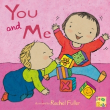 You and Me!, Board book Book You and Me!, Board book Book