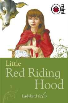 Little Red Riding Hood : Ladybird Tales, Hardback Book Little Red Riding Hood : Ladybird Tales, Hardback Book
