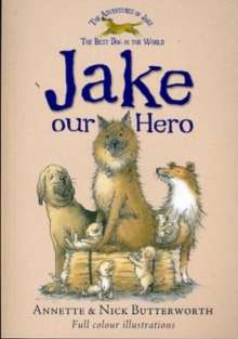 Jake Our Hero, Paperback Book Jake Our Hero, Paperback Book