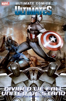 Ultimate Comics Ultimates: Divided We Fall - United We Stand, Paperback Book Ultimate Comics Ultimates: Divided We Fall - United We Stand, Paperback Book