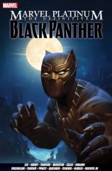 Marvel Platinum: The Definitive Black Panther, Paperback / softback Book Marvel Platinum: The Definitive Black Panther, Paperback / softback Book