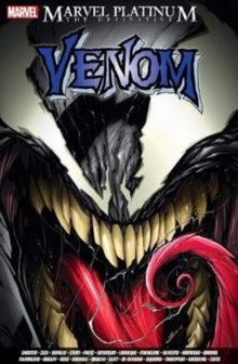 Marvel Platinum: The Definitive Venom, Paperback / softback Book Marvel Platinum: The Definitive Venom, Paperback / softback Book