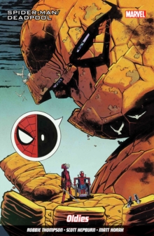 Spider-man/deadpool Vol. 7: My Two Dads, Paperback / softback Book Spider-man/deadpool Vol. 7: My Two Dads, Paperback / softback Book