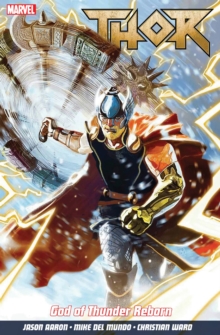 Thor Vol. 1: God Of Thunder Reborn, Paperback / softback Book Thor Vol. 1: God Of Thunder Reborn, Paperback / softback Book