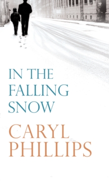 In the Falling Snow, Hardback Book In the Falling Snow, Hardback Book