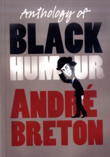 Anthology of Black Humour, Paperback Book Anthology of Black Humour, Paperback Book