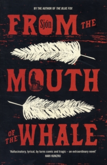 From the Mouth of the Whale, Paperback Book From the Mouth of the Whale, Paperback Book