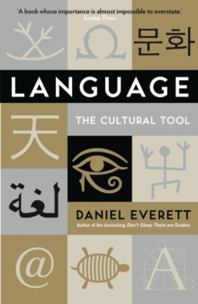 Language : The Cultural Tool, Paperback Book Language : The Cultural Tool, Paperback Book