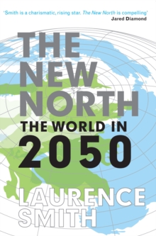 The New North, Paperback Book The New North, Paperback Book