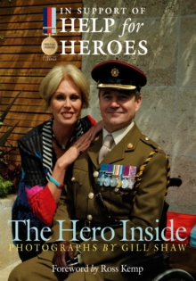 The Hero Inside, Paperback Book The Hero Inside, Paperback Book