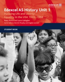 Edexcel GCE History AS Unit 1 D5 Pursuing Life and Liberty: Equality in the USA, 1945-68, Paperback Book Edexcel GCE History AS Unit 1 D5 Pursuing Life and Liberty: Equality in the USA, 1945-68, Paperback Book