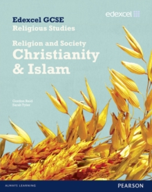 Edexcel GCSE Religious Studies Unit 8B: Religion & Society - Christianity & Islam Stud Bk, Paperback Book Edexcel GCSE Religious Studies Unit 8B: Religion & Society - Christianity & Islam Stud Bk, Paperback Book