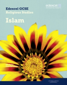 Edexcel GCSE Religious Studies Unit 11C: Islam Student Book, Paperback Book Edexcel GCSE Religious Studies Unit 11C: Islam Student Book, Paperback Book