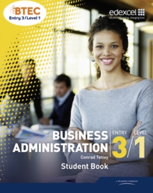 BTEC Entry 3/Level 1 Business Administration Student Book, Paperback Book BTEC Entry 3/Level 1 Business Administration Student Book, Paperback Book