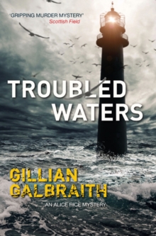 Troubled Waters : An Alice Rice Mystery